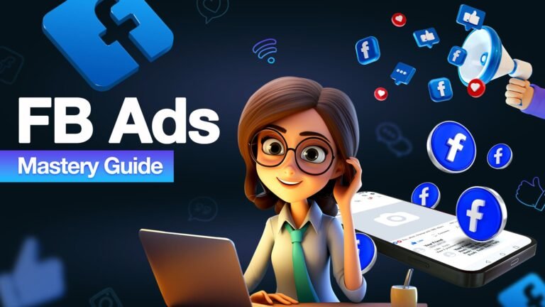 Facebook Ads Mastery